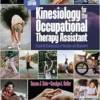 Kinesiology for the Occupational Therapy Assistant: Essential Components of Function and Movement, 3rd Edition (PDF)