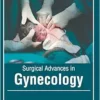 Surgical Advances in Gynecology (PDF)