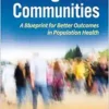 Caring for Our Communities: A Blueprint for Better Outcomes in Population Health (Ache Management) (EPUB)