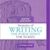 Facilitator Guide for Anatomy of Writing for Publication for Nurses, Fifth Edition (PDF)