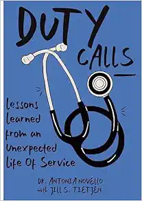 Duty Calls: Lessons Learned From an Unexpected Life of Service (EPUB)