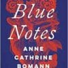 Blue Notes (Literature in Translation Series) (EPUB)