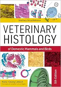 Veterinary Histology of Domestic Mammals and Birds: Textbook and Colour Atlas (Veterinary Atlases), 5th Edition (EPUB)