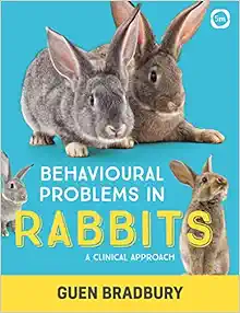 Behavioural Problems in Rabbits: A Clinical Approach (EPUB)