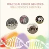 Practical Color Genetics for Livestock Breeders (PDF)