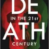 Death in the 21st Century: A Companion (Genre Fiction and Film Companions) (PDF)