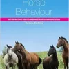 Horse Behaviour: Interpreting Body Language and Communication (Horse Riding and Management Series) (PDF)