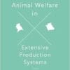 Animal Welfare in Extensive Production Systems (PDF)