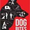 Dog Bites: A Multidisciplinary Perspective (PDF)