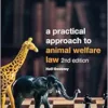 A Practical Approach to Animal Welfare Law, 2nd Edition (PDF)