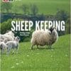 Sheep Keeping (The Professional Smallholder Series) (EPUB)