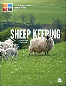 Sheep Keeping (The Professional Smallholder Series) (PDF)