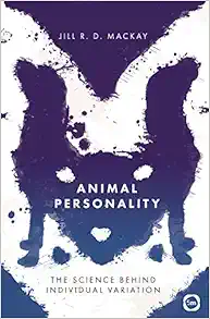 Animal Personality: The Science Behind Individual Variation (EPUB)