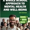 A Whole School Approach to Mental Health and Well-Being, 2nd Edition (EPUB)