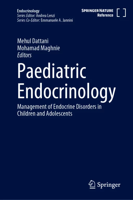 Paediatric Endocrinology: Management of Endocrine Disorders in Children and Adolescents