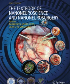 The Textbook of Nanoneuroscience and Nanoneurosurgery: