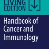 Handbook of Cancer and Immunology: