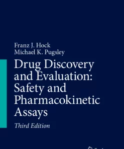 Drug Discovery and Evaluation: Safety and Pharmacokinetic Assays: