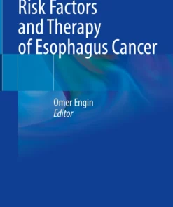 Risk Factors and Therapy of Esophagus Cancer: