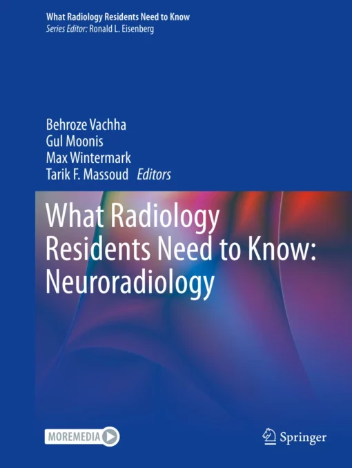 What Radiology Residents Need to Know: Neuroradiology: