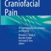 Craniofacial Pain: Temporomandibular Disorders and Beyond