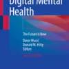 Digital Mental Health: The Future is Now