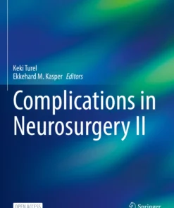 Complications in Neurosurgery II: