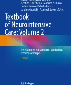 Textbook of Neurointensive Care: Volume 2: Perioperative Management, Monitoring, Pharmacotherapy