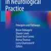 Achieving Equity in Neurological Practice: Principles and Pathways