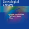 Atlas of Laparoscopic Gynecological Anatomy: