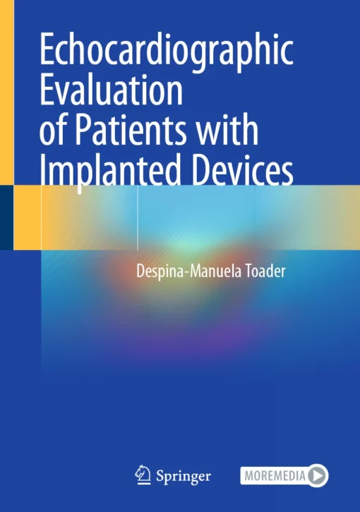 Echocardiographic Evaluation of Patients with Implanted Devices: