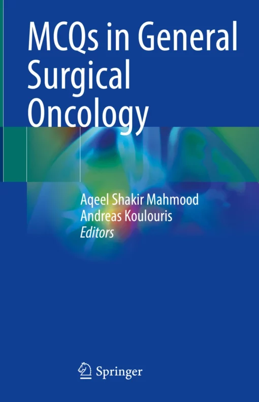 MCQs in General Surgical Oncology: