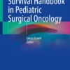 Survival Handbook in Pediatric Surgical Oncology: