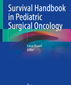 Survival Handbook in Pediatric Surgical Oncology: