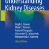 Understanding Kidney Diseases: