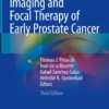 Imaging and Focal Therapy of Early Prostate Cancer: