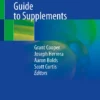 A Clinician’s Evidence-Based Guide to Supplements: