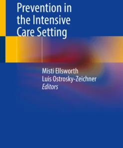 Infection Prevention in the Intensive Care Setting: