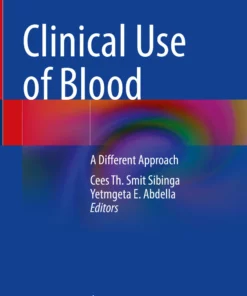 Clinical Use of Blood: A Different Approach