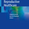 Trauma-Informed Reproductive Healthcare:
