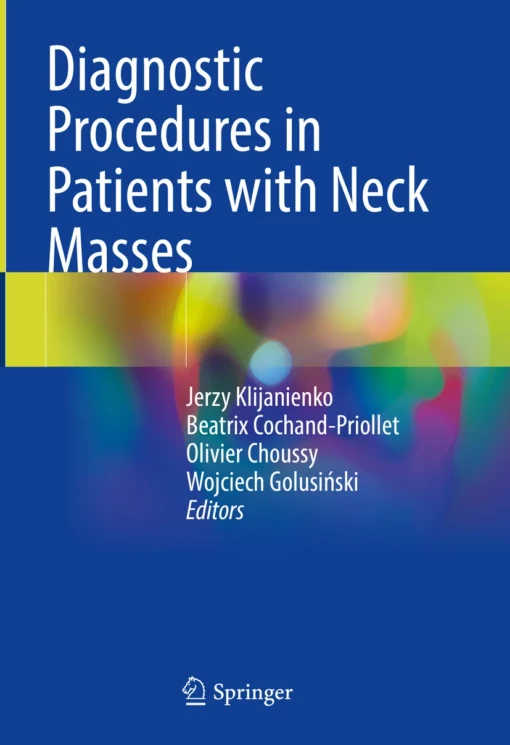 Diagnostic Procedures in Patients with Neck Masses: