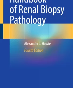 Handbook of Renal Biopsy Pathology: