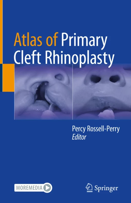 Atlas of Primary Cleft Rhinoplasty: