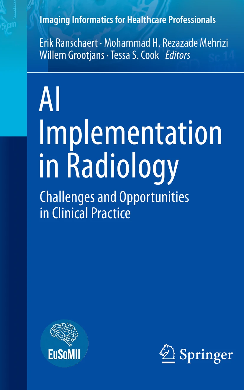 AI Implementation in Radiology: Challenges and Opportunities in Clinical Practice AI Implementation in Radiology: Challenges and Opportunities in Clinical Practice