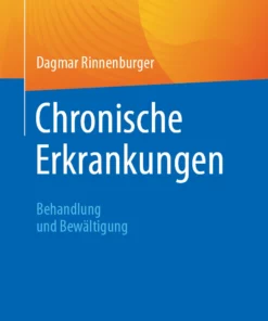 Chronische Erkrankungen: Behandlung und Bewältigung