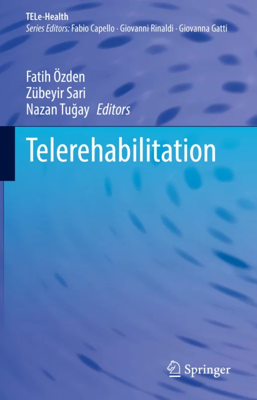 Telerehabilitation: