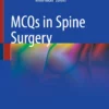 MCQs in Spine Surgery: