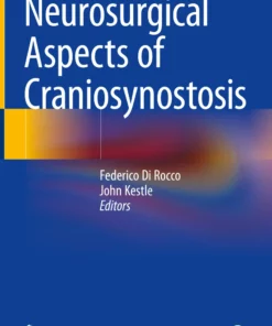 Neurosurgical Aspects of Craniosynostosis: