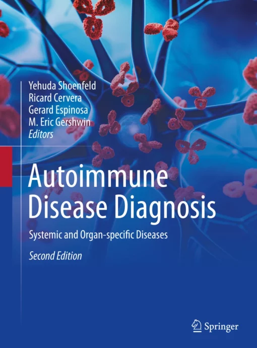 Autoimmune Disease Diagnosis: Systemic and Organ-specific Diseases