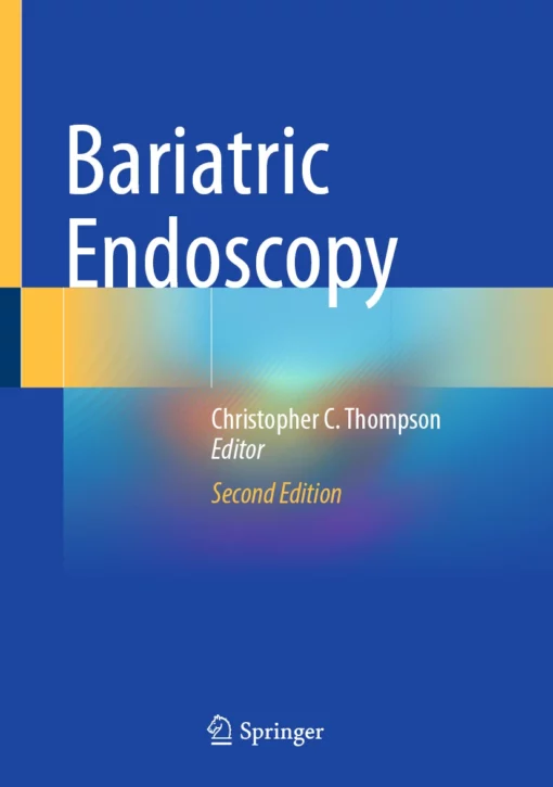 Bariatric Endoscopy: